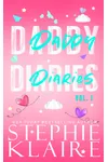 Daddy Diaries: Volume 1 (As: Stephie Klaire)