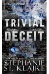 Trivial Deceit
