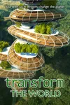 Transform the World
