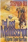 The Lost Manuscript of Martin Taylor Harrison