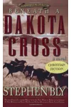 Beneath a Dakota Cross