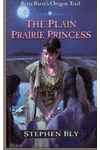 The Plain Prairie Princess