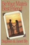 Be Your Mate's Best Friend