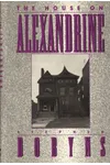 The House on Alexandrine