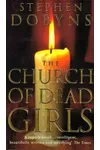 The Church of Dead Girls