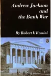 Andrew Jackson and the Bank War