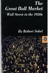 The Great Bull Market: Wall Street in the 1920s