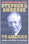 To America: Personal Reflections of an Historian