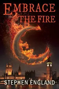 Embrace the Fire