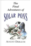 The Final Adventures of Solar Pons