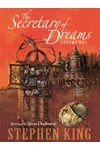 The Secretary of Dreams