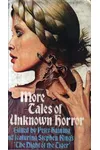 More Tales of Unknown Horror