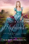 The Bluestocking's Highlander