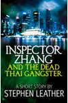 Inspector Zhang and the Dead Thai Gangster