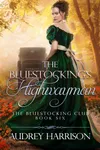 The Bluestocking's Highwayman
