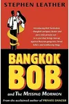 Bangkok Bob and the Missing Mormon