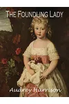 The Foundling Lady