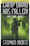Camp David Has Fallen!