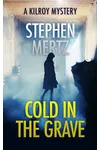 Cold In The Grave