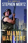 Miami War Zone