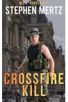 Crossfire Kill