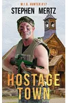 Hostage Town