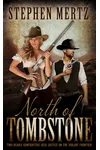 North Of Tombstone