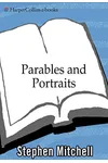 Parables and Portraits