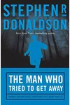 The Man Who Tried to Get Away