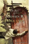 The Best of Stephen R. Donaldson