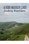A Very Modern Lord