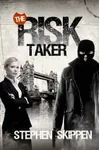 The Risk Taker