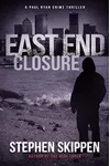 East End Closure