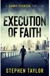 Execution of Faith