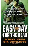 Easy Day for the Dead