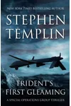 Trident's First Gleaming
