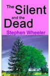 The Silent and the Dead