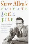 Steve Allen's Private Joke File