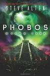 Phobos / The Mayan Destiny