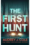 The First Hunt