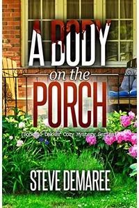 A Body on the Porch