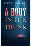 A Body in the Trunk