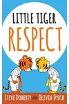 Little Tiger -- Respect