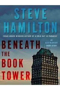 Beneath the Book Tower
