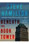 Beneath the Book Tower