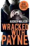 Wracked with Payne