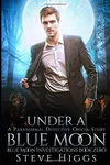 Under a Blue Moon