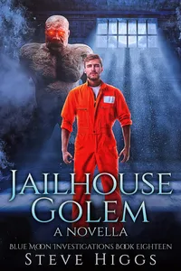 Jailhouse Golemla