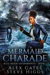 Mermaid Charade