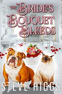 The Bride's Bouquet Bleeds